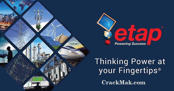 ETAP 22 Crack + Torrent [Latest] Full Free Download