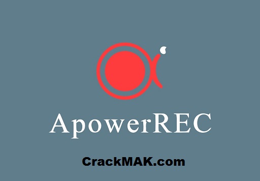 ApowerREC 1.6.7.10 Crack + Serial Key Full Version