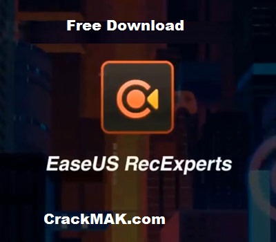 EaseUS RecExperts Pro Crack 2.9.5 + Activation Key Download